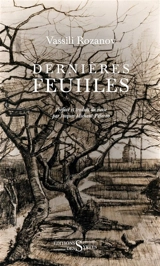Dernières feuilles - Vassili Vassilievitch Rozanov