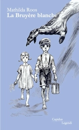 La bruyère blanche - Mathilda Roos