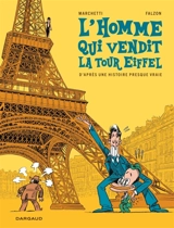 L'homme qui vendit la tour Eiffel - Stéphane Marchetti