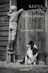 Keena, le vélo et les photos - Jean-Louis Vallois