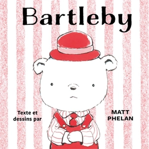 Bartleby - Matt Phelan