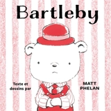 Bartleby - Matt Phelan