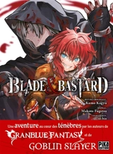 Blade & bastard. Vol. 1 - Kumo Kagyu
