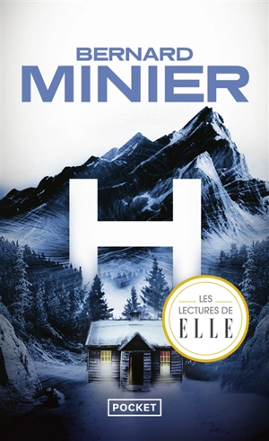 H - Bernard Minier