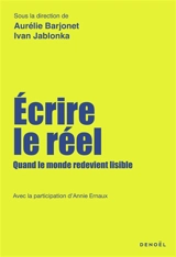 Ecire le réel : un manifeste