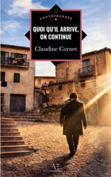 Quoi qu'il arrive , on continue - Cornet, Claudine