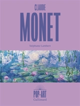 Claude Monet - Stéphane Lambert