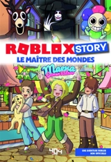 Roblox story. Le maître des mondes - Maeva games videos