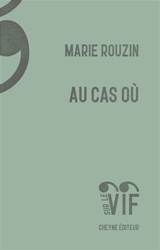 Au cas où - Marie Rouzin