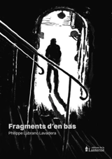 Fragments d'en bas - Philippe Lubrano Lavadera