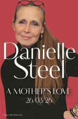 A Mother's Love - Danielle Steel