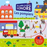 Les pompiers - Isabelle Jacqué