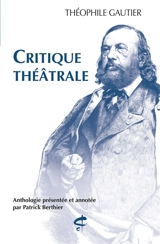Critique théâtrale - Théophile Gautier