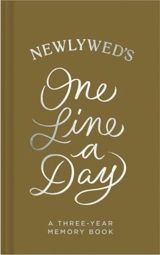 Newlywed's One Line a Day : A Three-Year Memory Book
