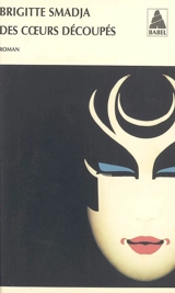Des coeurs découpés - Brigitte Smadja