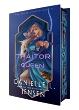 The Traitor Queen - Danielle L. Jensen