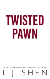 Twisted Pawn Vol. 2 - L.J. Shen