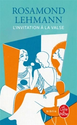 L'invitation à la valse - Rosamond Lehmann