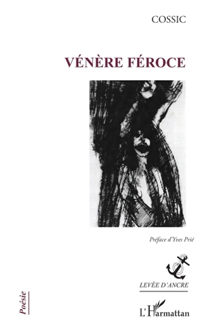 Vénère féroce - Yves Cossic