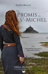 Les promis de St-Michel - Daniel Mallet