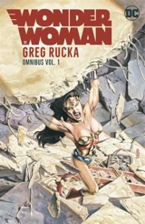 Wonder Woman by Greg Rucka Omnibus - Greg Rucka