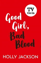 A Good Girl Bad Blood Vol. 2 - Holly Jackson