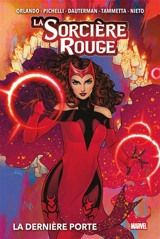 La sorcière rouge. Vol. 1. La dernière porte - Steve Orlando