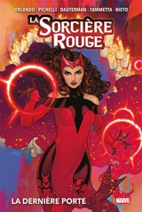 La sorcière rouge. Vol. 1. La dernière porte - Steve Orlando