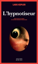 L'hypnotiseur - Lars Kepler