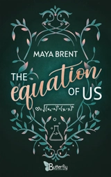 The equation of us - Maya Brent
