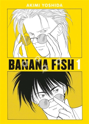 Banana fish. Vol. 1 - Akimi Yoshida
