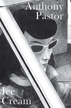 Ice cream - Anthony Pastor