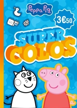 Peppa Pig : Super Colos - Hasbro