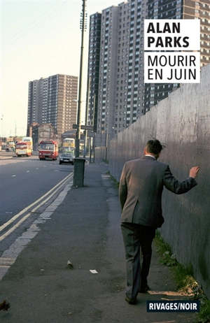Mourir en juin - Alan Parks