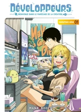 Développeurs : bienvenue dans le marécage de la création. Vol. 1 - Arai Harumaki