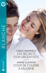 Les secrets d'un urgentiste. Coup de foudre à Palerme - Carol Marinelli