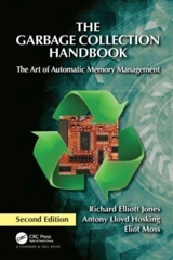 Garbage Collection Handbook - Jones, Richard