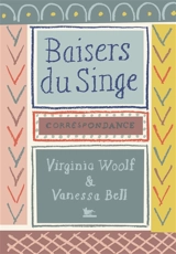 Baisers du singe : correspondance - Virginia Woolf