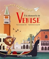 A la découverte de Venise - Daniela Celli