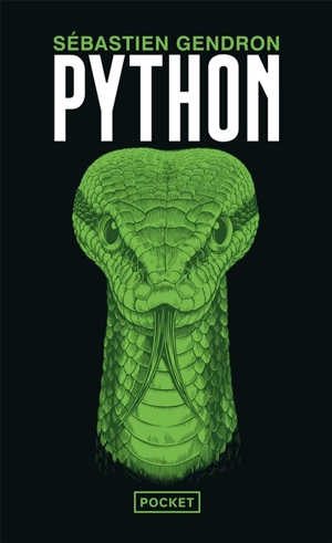Le grand livre des animaux. Vol. 2. Python - Sébastien Gendron