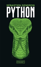 Le grand livre des animaux. Vol. 2. Python - Sébastien Gendron