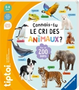 Connais-tu le cri des animaux ?