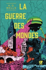 La guerre des mondes - Herbert George Wells