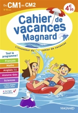 Cahier de vacances Magnard du CM1 au CM2, 9-10 ans : tout le programme ! - Alain Charles