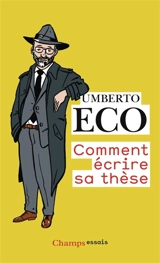 Comment écrire sa thèse - Umberto Eco