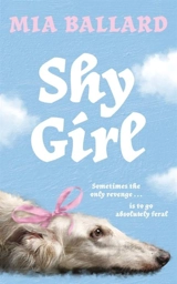 Shy Girl - Ballard, Mia
