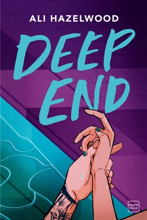 Deep end - Ali Hazelwood