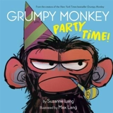 Grumpy Monkey Party Time ! - Suzanne Lang