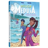 Mission Médusa. Vol. 4. Panique en vacances - Moka