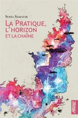 La pratique, l'horizon et la chaîne - Sofia Samatar